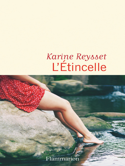 Title details for L'étincelle by Karine Reysset - Available